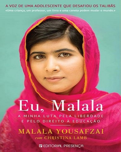 Eu, Malala - a minha luta pela liberdade e pelo direito à educação