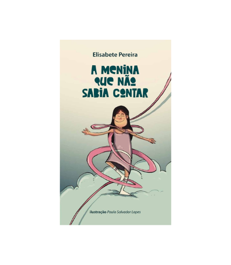A Menina Que Não Sabia Contar